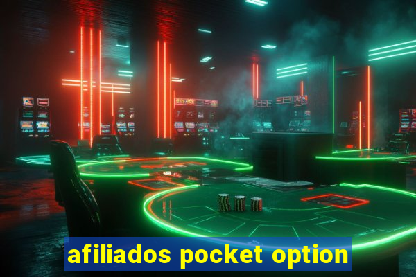 afiliados pocket option